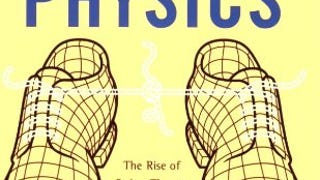 The Trouble With Physics: The Rise of String Theory, The...