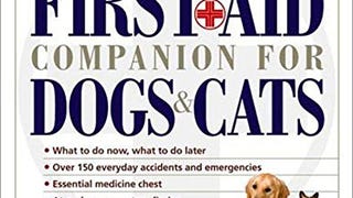 The First-Aid Companion for Dogs & Cats (Prevention Pets)...