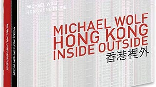 Michael Wolf: Architecture Of Density