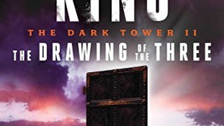 The Dark Tower II: The Drawing of the Three
