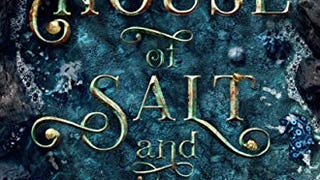 House of Salt and Sorrows (SISTERS OF THE SALT)