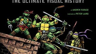 Teenage Mutant Ninja Turtles: The Ultimate Visual...