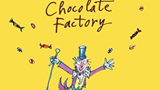 Charlie and the Chocolate Factory (Charlie Bucket Book...