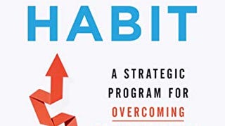 The Now Habit: A Strategic Program for Overcoming...