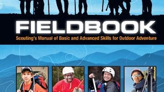 Fieldbook: Scouting's Manual of Basic and Advanced Skills...
