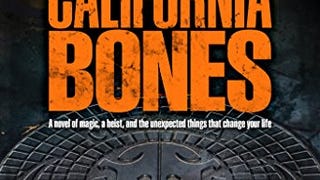 California Bones (Daniel Blackland Book 1)