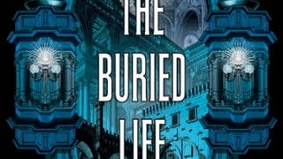 The Buried Life: Recoletta Book 1 (The Recoletta)