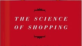 Why We Buy: The Science Of Shopping