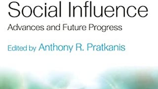 The Science of Social Influence: Advances and Future Progress...