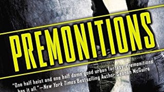 Premonitions (An Arcane Underworld Novel)