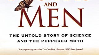 Of Moths and Men: An Evolutionary Tale: The Untold Story...