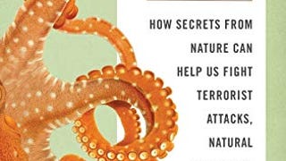Learning From the Octopus: How Secrets from Nature Can...