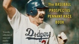 It Ain't Over 'Til It's Over: The Baseball Prospectus Pennant...