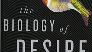 The Biology of Desire: Why Addiction Is Not a