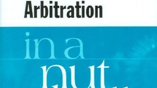 Arbitration in a Nutshell, 2nd Edition (In a Nutshell (West...