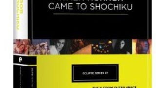 Eclipse Series 37: When Horror Came to Shochiku (The X...