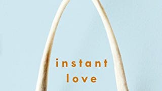 Instant Love: Fiction