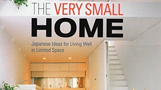 The Very Small Home: Japanese Ideas for Living Well in...