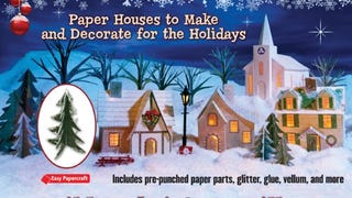 Build a Christmas Village: Paper Houses to Make and Decorate...
