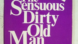 The Sensuous Dirty Old Man