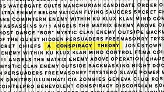 The United States of Paranoia: A Conspiracy Theory