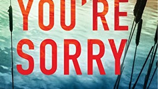 Say You're Sorry (Morgan Dane Book 1)