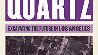 City of Quartz: Excavating the Future in Los Angeles (Essential...