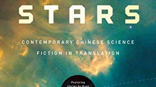Broken Stars: Contemporary Chinese Science Fiction in...