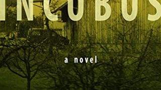 Incubus: A Novel