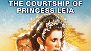 The Courtship of Princess Leia (Star Wars)