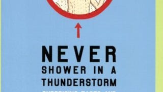 Never Shower in a Thunderstorm: Surprising Facts and Misleading...