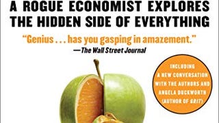 Freakonomics Rev Ed: A Rogue Economist Explores the Hidden...