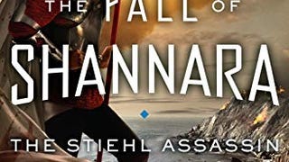 The Stiehl Assassin (The Fall of Shannara)