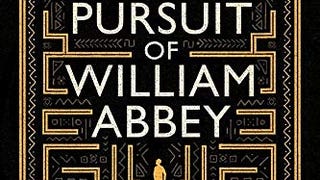 The Pursuit of William Abbey