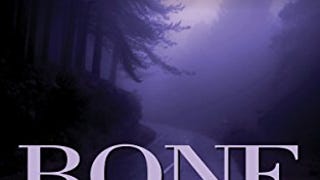Bone Deep (Bone Series Book 1)
