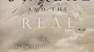 The Unreal and the Real: The Selected Short Stories of...