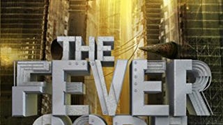 The Fever Code (Maze Runner, Book Five; Prequel) (The Maze...