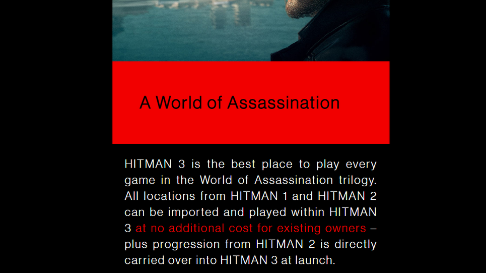 The Hitman website still advertises access to Hitman 2 within Hitman 3 as being free to all current owners of the game. Screenshot: IO Interactive (Fair Use)