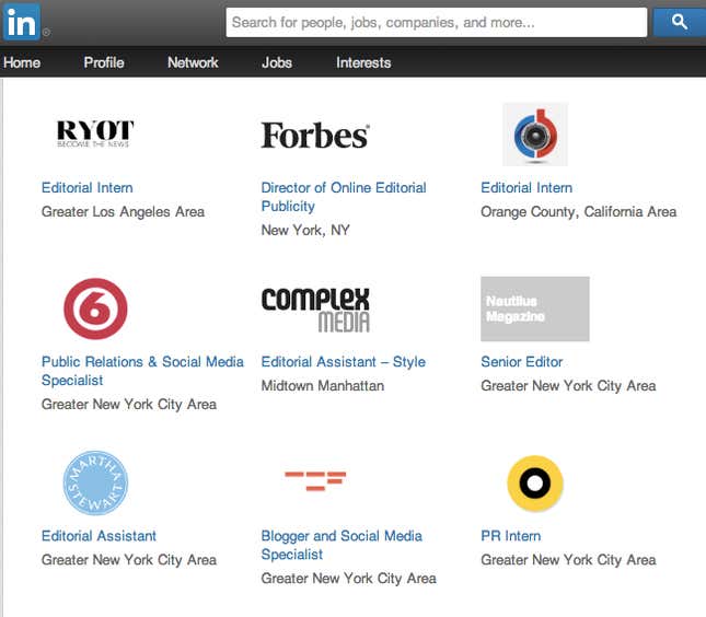 Internships and Senior Editor gigs? I’m apparently a tough nut for LinkedIn to crack