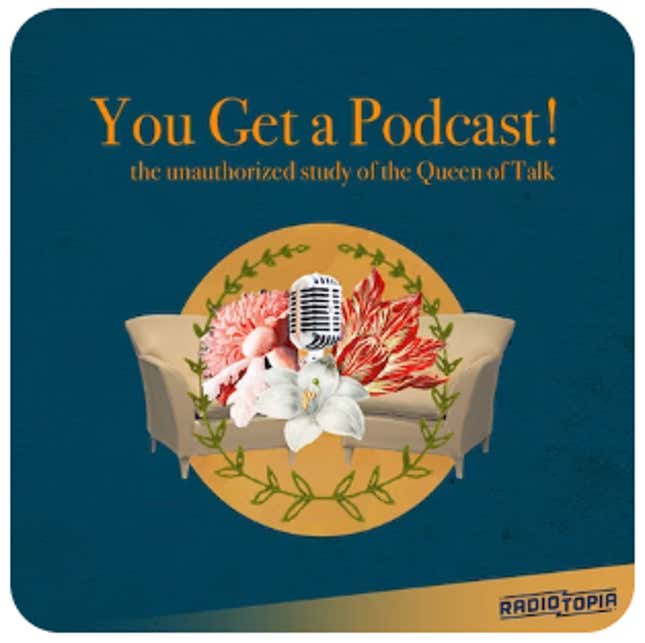 You Get a Podcast! Logo 