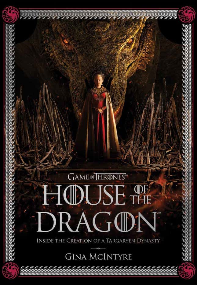 Image for article titled House of the Dragon Fans Will Kneel to This Lavish Behind-the-Scenes Book