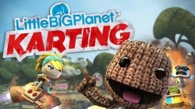 The <em>LittleBigPlanet Karting</em> Game We Didn't Ask For Actually Looks ... Good?