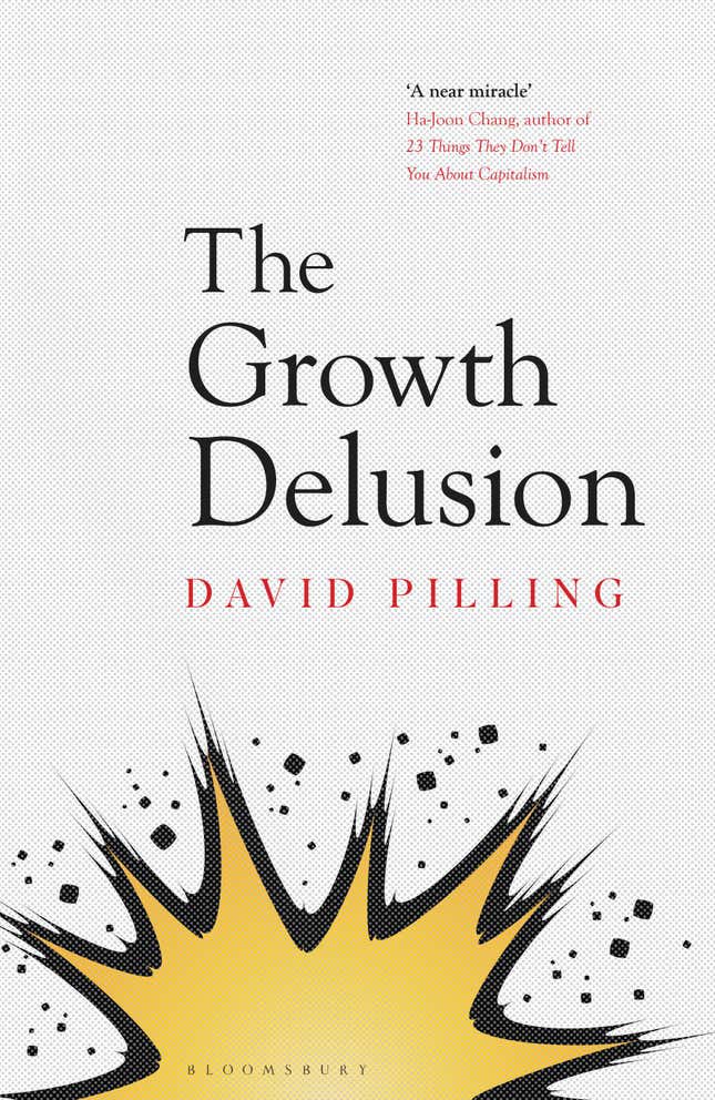 Image for article titled Our obsession with GDP will lead to madness—but there are alternatives