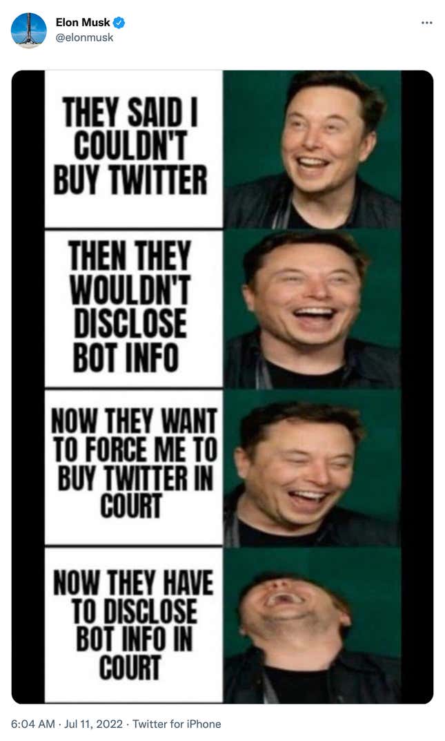 A screenshot of a meme featuring Elon Musk in which he indicates that Twitter will be forced to reveal the true number of bots in court.