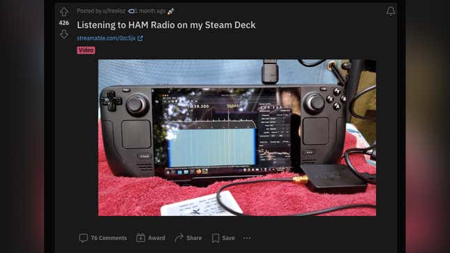 A screenshot of a Reddit post shows a Steam Deck used as a Ham radio device.
