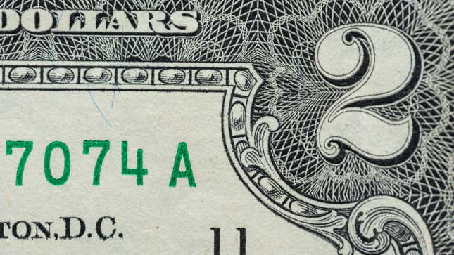 Image for article titled Your $2 Bill Might Actually Be Worth a Lot More