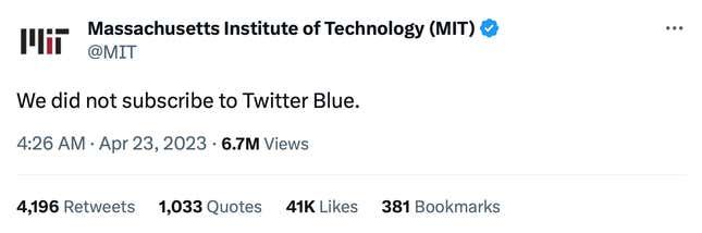 A screenshot of MIT saying it didn't subscribe to Twitter Blue.