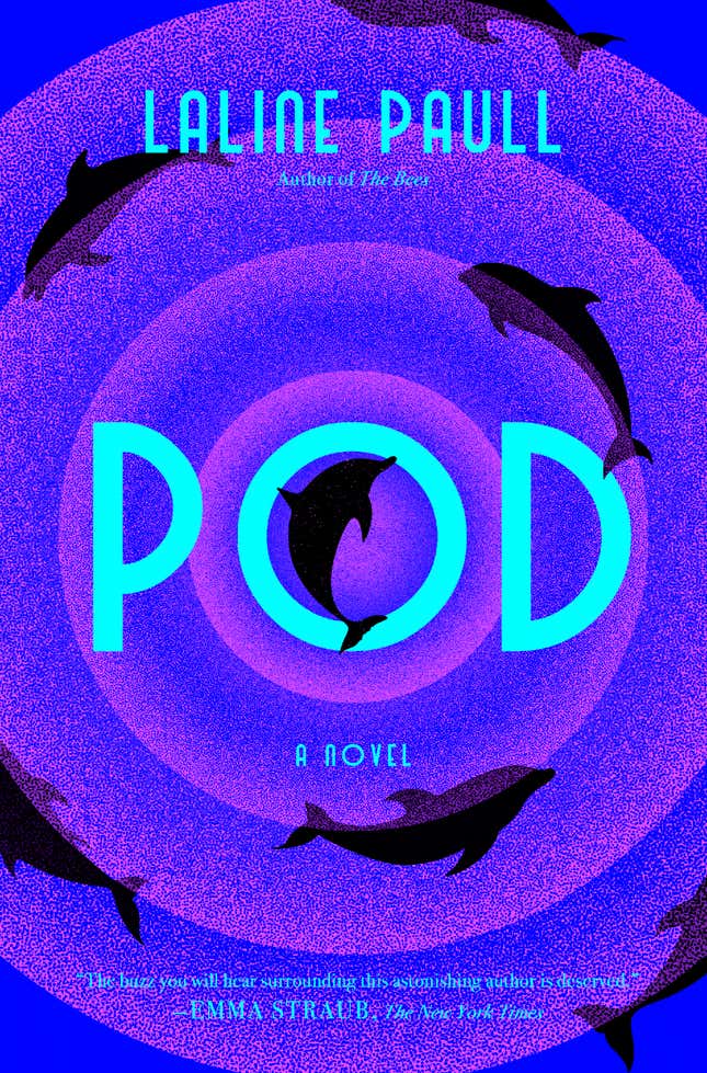 Image for article titled A Dolphin Charts Her Own Destiny in Laline Paull's New Immersive Novel, Pod