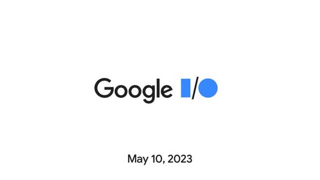 Google I/O announcement