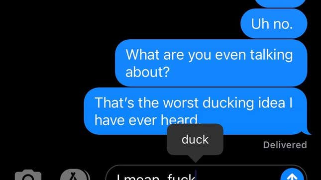 An iPhone Message with the word "duck" being suggested in place of "fuck"